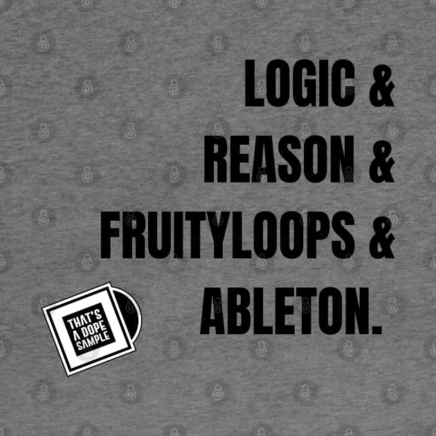 Logic & Reason Black by Thats A Dope Sample 